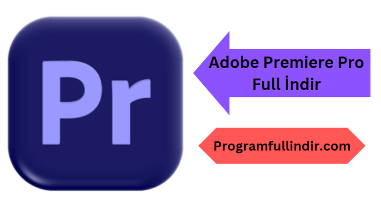 Adobe Premiere Pro Full İndir